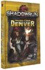 Shadowrun 5: Chaos über Denver
