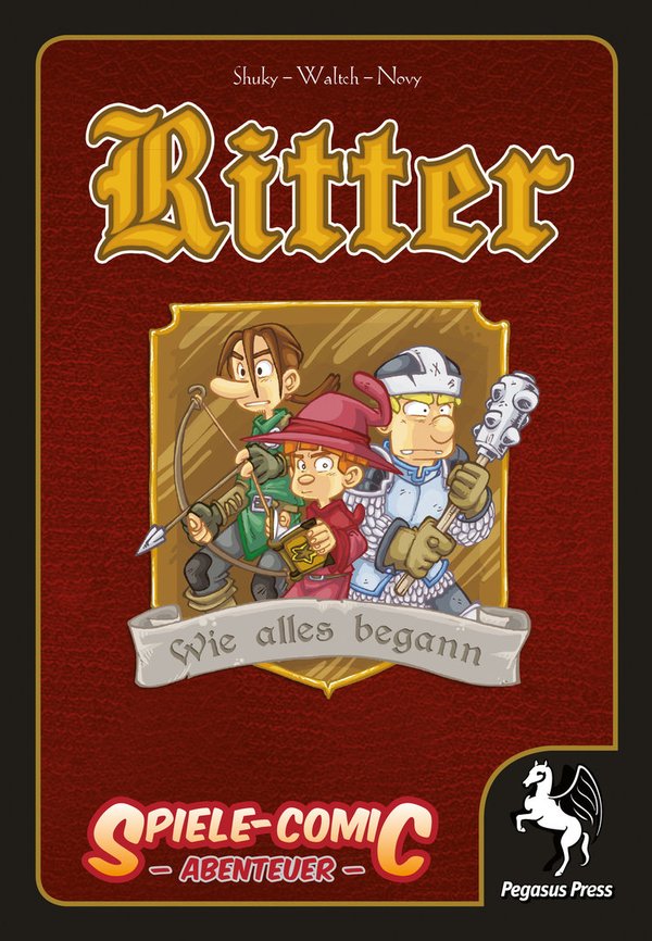 Spiele-Comic Abenteuer: Ritter - Wie alles begann (Hardcover)