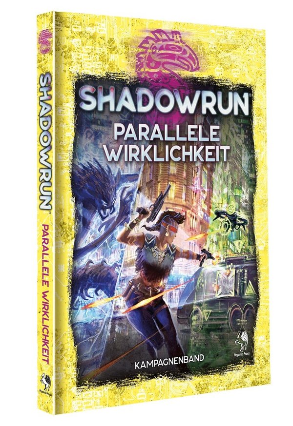 Shadowrun 6: Parallele Wirklichkeit